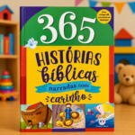 365 Histórias Bíblicas Narradas com Carinho – Livro Infantil Cristão